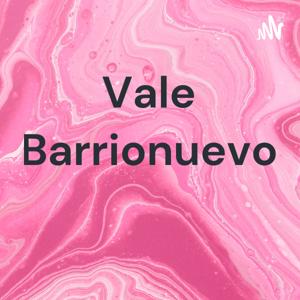 Vale Barrionuevo