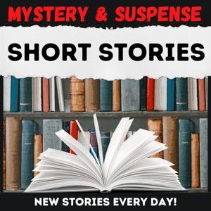 Daily Short Stories - Mystery & Suspense by Sol Good Network