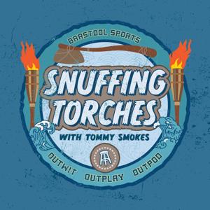 Snuffing Torches by Barstool Sports