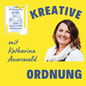 Kreative Ordnung by Katharina Auerswald