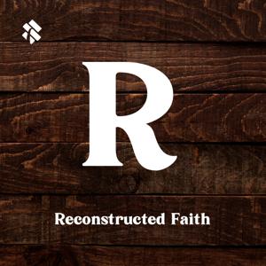 Reconstructed Faith by South Spring Resources