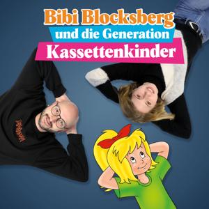 Bibi Blocksberg und die Generation Kassettenkinder by Antje Wessels, Stefan Springer, Kiddinx Media Berlin
