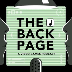 The Back Page: A Video Games Podcast by Samuel Roberts and Matthew Castle