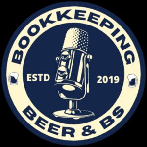 Bookkeeping, Beer & BS