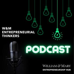 William and Mary Entrepreneurial Thinkers