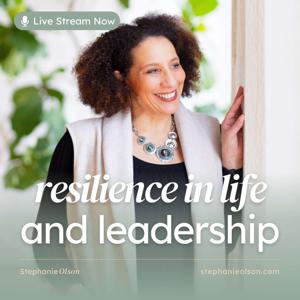 Resilience in Life and Leadership