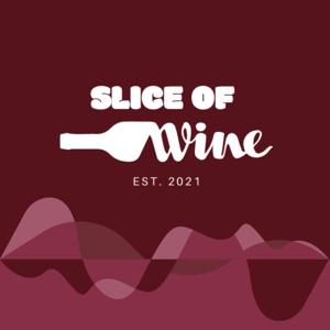 Slice of Wine
