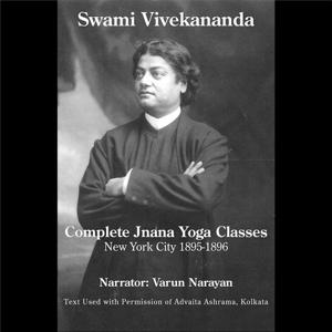 Swami Vivekananda:  Jnana Yoga by Swami Vivekananda