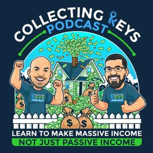 Collecting Keys - Real Estate Investing Podcast by Mike DeHaan