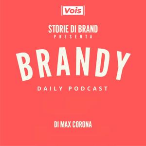BRANDY | Storie di Brand Daily Show by MAX CORONA