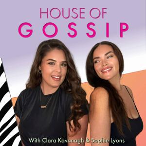 House of Gossip by Sophie Lyons & Clara Kavanagh