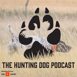 The Hunting Dog Podcast by Ron Boehme
