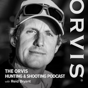 The Orvis Hunting and Shooting Podcast by The Orvis Company