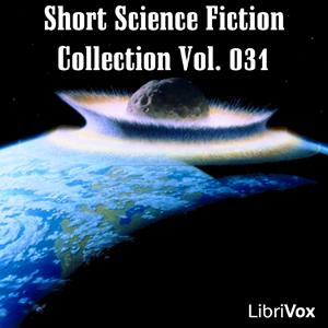 Short Science Fiction Collection 031 by Various