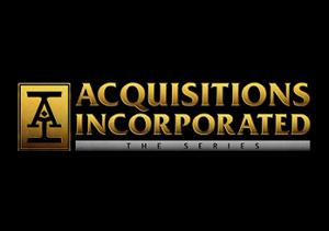 Acquisitions Incorporated by Penny Arcade Inc.