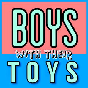Boys With Their Toys