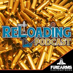 The Reloading Podcast by Firearms Radio Network