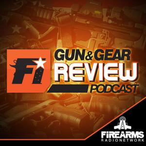 Gun & Gear Review Podcast by Firearms Radio Network