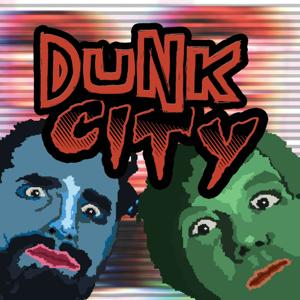 Dunk City Podcast