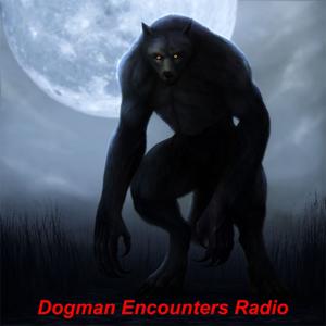 Dogman Encounters Radio by Vic Cundiff