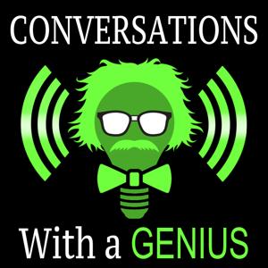 Conversations With a Genius- Fun Small Business Talk