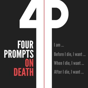 Four Prompts On Death