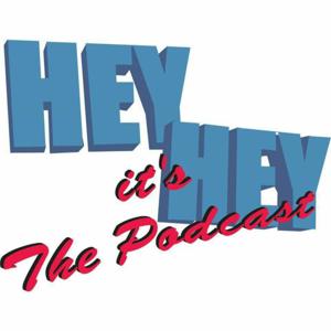 Hey Hey It's The Podcast by Hey Hey Its The Podcast