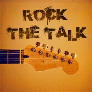 Rock the Talk