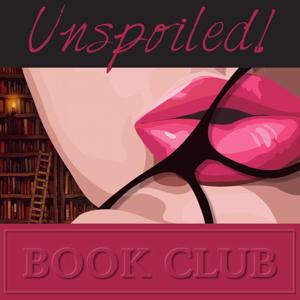 UNspoiled! Book Club! by UNspoiled! Network