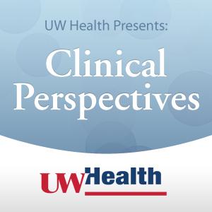 Clinical Perspectives