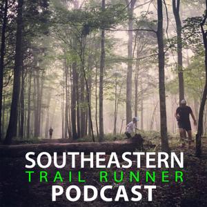 Southeastern Trail Runner Podcast by SETR