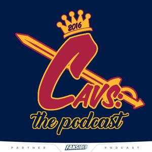 Cavs: the Podcast by Cavs: The Podcast