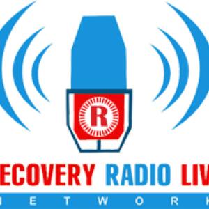 Recovery Radio Live Podcast
