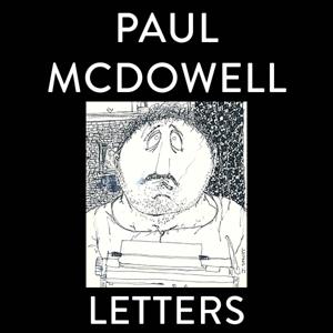 Paul McDowell Letters