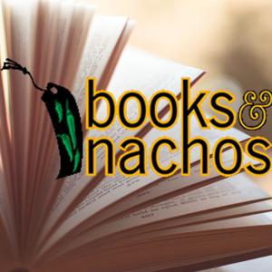 Books & Nachos