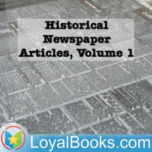 Historical Newspaper Articles by Various