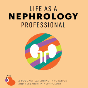 Life as a Nephrology Professional by National Kidney Foundation