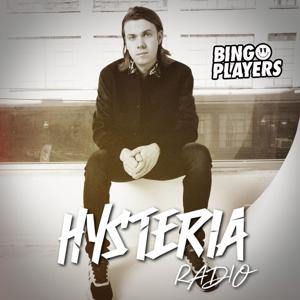 Hysteria Radio by Bingo Players