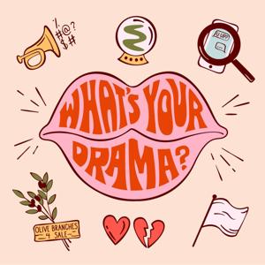 What's Your Drama by Lainey Gossip