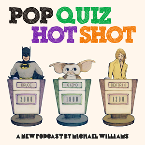 Pop Quiz Hot Shot with Michael Williams