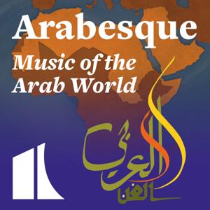 Arabesque: Music of the Arab World