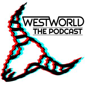 Westworld: The Podcast