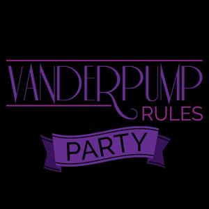 Vanderpump Rules Party by Vanderpump Rules Party