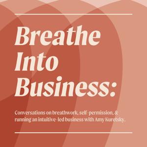 Breathe Into Business