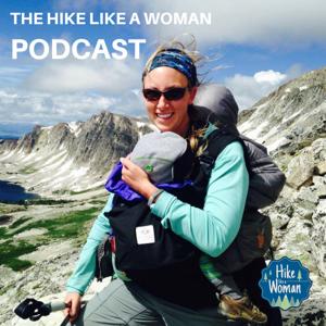 Hike Like A Woman Podcast