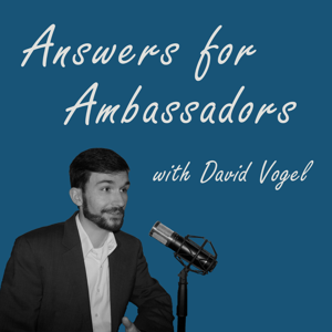 Answers for Ambassadors