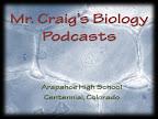 Mr. Craig's Biology Podcasts by Jesse Craig