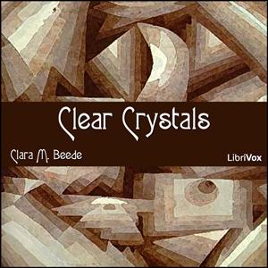 Clear Crystals by Clara Frances McKee Beede (1875 - 1965)