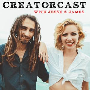 CreatorCast with Jesse & James