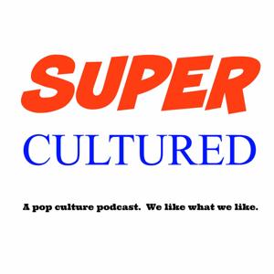 Supercultured: Movies, TV, Anime, and Comics by David Lanni & Lauren Lanni